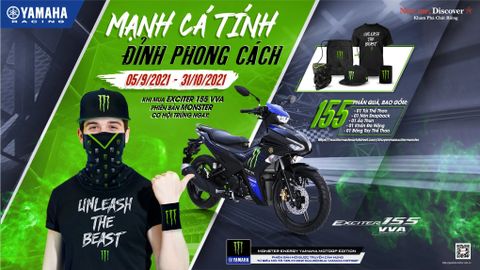 YAMAHA: MẠNH CÁ TÍNH ĐỈNH PHONG CÁCH – CƠ HỘI TRÚNG NGAY QUÀ TẶNG KHI MUA EXCITER 155 VVA PHIÊN BẢN MONSTER ENERGY