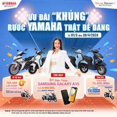 CHƯƠNG TRÌNH KHUYẾN MẠI: ƯU ĐÃI “KHỦNG” – RƯỚC YAMAHA THẬT DỄ DÀNG